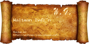 Waltman Iván névjegykártya